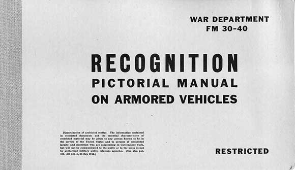 FM30-40
RECOGNITION
Pictorial Manual
on Armored Vehicles